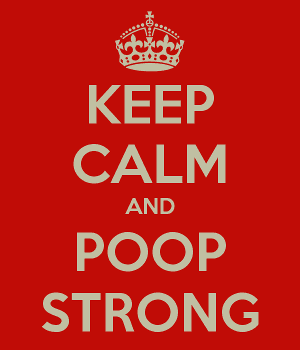 keep-calm-and-poop-strong